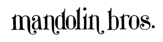 MANDOLIN BROS. logo