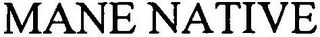 MANE NATIVE logo