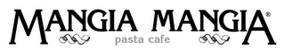 MANGIA MANGIA PASTA CAFE logo