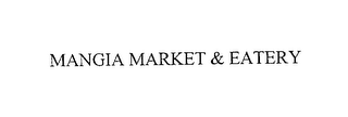 MANGIA MARKET & EATERY logo