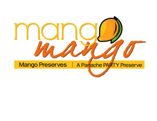 MANGO MANGO MANGO PRESERVES A PANACHE PARTY PRESERVE logo