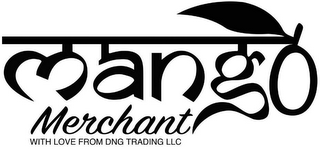 MANGO MERCHANT WITH LOVE FROM DNG TRADING LLC logo