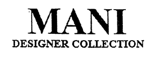 MANI DESIGNER COLLECTION logo