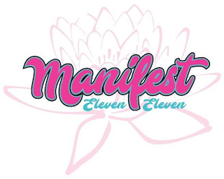 MANIFEST ELEVEN ELEVEN logo