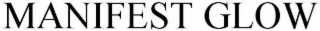 MANIFEST GLOW logo