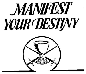 MANIFEST YOUR DESTINY logo