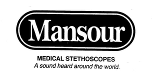MANSOUR MEDICAL STETHOSCOPES A SOUND HEARD AROUND THE WORLD. logo