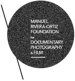 MANUEL RIVERA-ORTIZ FOUNDATION FOR DOCUMENTARY PHOTOGRAPHY & FILM logo