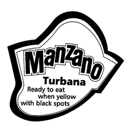 MANZANO TURBANA READY TO EAT WHEN YELLOW WITH BLACK SPOTS logo