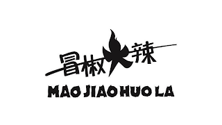 MAO JIAO HUO LA logo