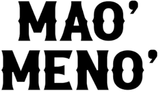 MAO' MENO' logo