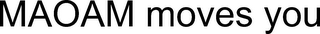 MAOAM MOVES YOU logo