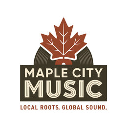 MAPLE CITY MUSIC LOCAL ROOTS. GLOBAL SOUND. logo