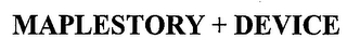 MAPLESTORY + DEVICE logo