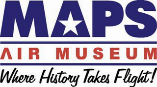MAPS AIR MUSEUM WHERE HISTORY TAKES FLIGHT! logo