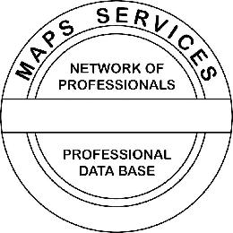 MAPS SERVICES NETWORK OF PROFESSIONALS PROFESSIONAL DATA BASE