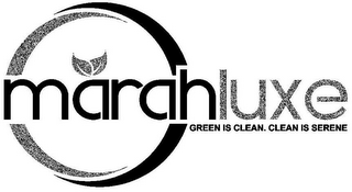 MARAHLUXE GREEN IS CLEAN. CLEAN IS SERENE logo