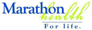 MARATHON HEALTH FOR LIFE logo