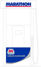 MARATHON M MARATHON FUELING THE AMERICAN SPIRIT. logo
