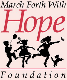 MARCH FORTH WITH HOPE FOUNDATION logo