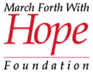 MARCH FORTH WITH HOPE FOUNDATION logo