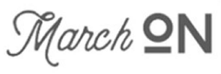 MARCH ON logo