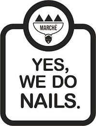 MARCHÉ YES, WE DO NAILS. logo