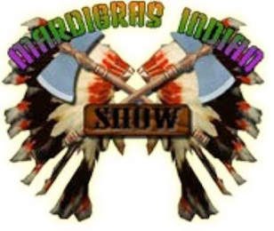 MARDIGRAS INDIAN SHOW logo