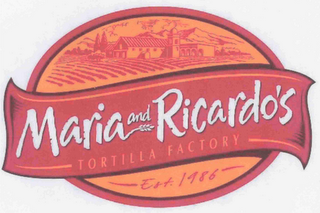 MARIA AND RICARDO'S TORTILLA FACTORY EST. 1986 logo