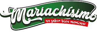MARIACHISIMO UN SABOR BIEN MEXICANO logo