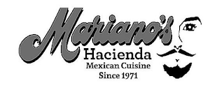 MARIANO'S HACIENDA MEXICAN CUISINE SINCE 1971 logo