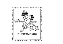 MARIA'S CIN CIN FOODS TO "BRAG" ABOUT logo