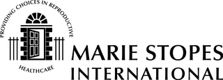 MARIE STOPES INTERNATIONAL PROVIDING CHOICES IN REPRODUCTIVE HEALTHCARE logo