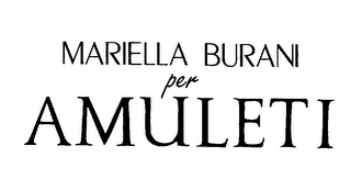 MARIELLA BURANI PER AMULETI logo