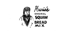MARIE'S ORIGINAL SQUAW BREAD MIX logo