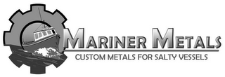 MARINER METALS CUSTOM METALS FOR SALTY VESSELS logo