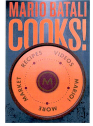 MARIO BATALI COOKS! RECIPES VIDEOS MARIO! MORE MARKET logo