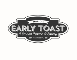 MARIO'S EARLY TOAST MIMOSA HOUSE & EATERY THE ORIGINAL logo