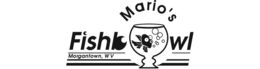 MARIO'S FISHBOWL MORGANTOWN, WV