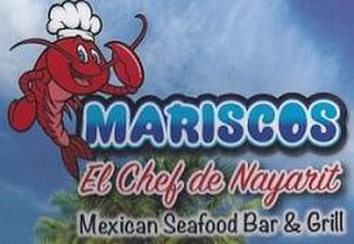 MARISCOS EL CHEF DE NAYARIT MEXICAN SEAFOOD BAR & GRILL logo