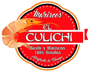 MARISCOS EL CULICHI SUSHI Y MARISCOS 100% SINALOA DISFRUTA LO BUENO logo