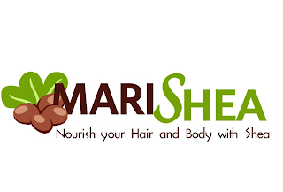 MARISHEA NOURISH YOUR HAIR AND BODY WITH SHEA logo