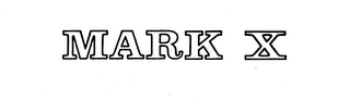 MARK X