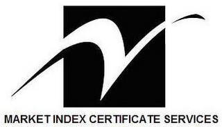 MARKET INDEX CERTIFICATE SERVICES logo