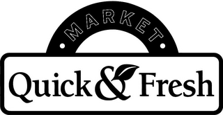 · MARKET · QUICK & FRESH logo