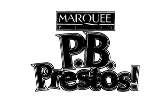MARQUEE PREMIUM P.B. PRESTOS! logo