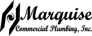 MARQUISE COMMERCIAL PLUMBING, INC. logo