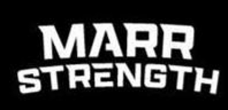 MARR STRENGTH