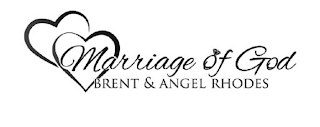 MARRIAGE OF GOD BRENT & ANGEL RHODES logo