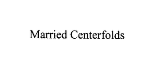 MARRIED CENTERFOLDS logo
